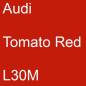 Preview: Audi, Tomato Red, L30M.